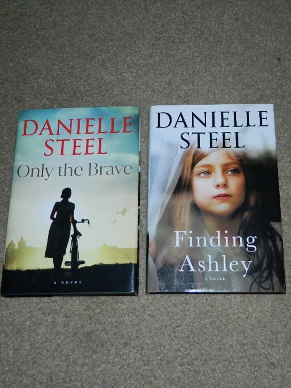 Danielle Steel (2 books) ONLY THE BRAVE and FINDING ASHLEY Like New